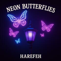 Neon Butterflies