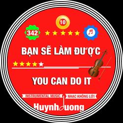 BẠN SẼ LÀM ĐƯỢC - YOU CAN DO IT (342 VIOLIN COLLECTION Version 05)