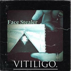 Face Stealer (Single Version)