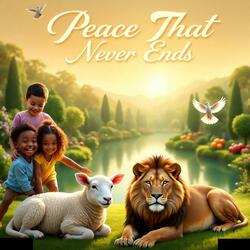 Peace that never ends