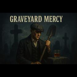 Graveyard Mercy
