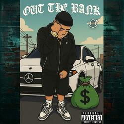 Out The Bank