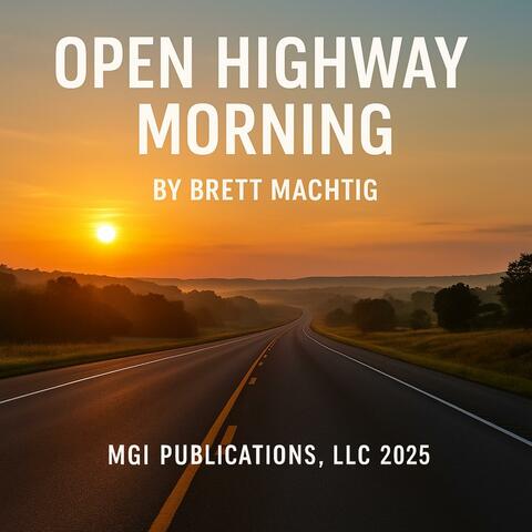 Open Highway Morning