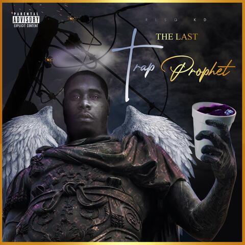 The Last Trap Phrophet