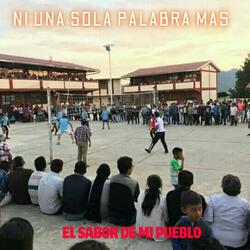 NI UNA SOLA PALABRA MAS