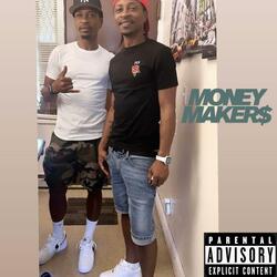 MONEY MAKER$