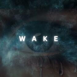 Wake