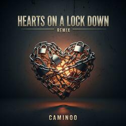 hearts on a lockdown (Remix)