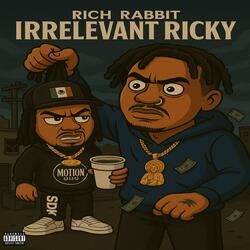Irrelevant Ricky