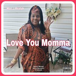 Love U Momma