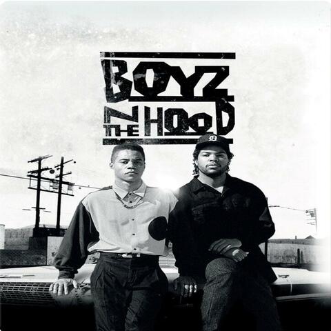 Boyz N The Hood