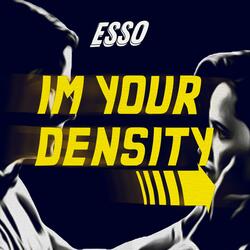 I'm Your Density