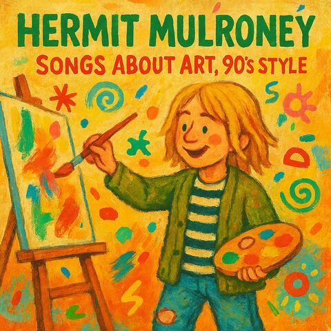 Songs About Art, 90's Style!