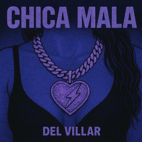Chica Mala Extended Versions