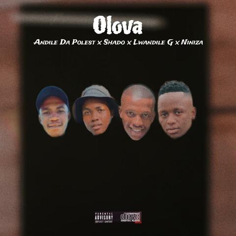 Olova (feat. Shado, Lwandile Gee & Niniza)