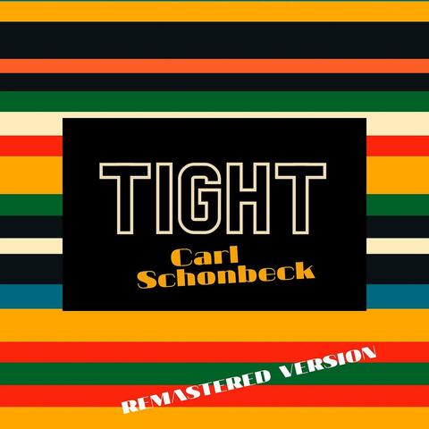Tight Remastered Version