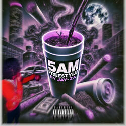 5AM Freestyle