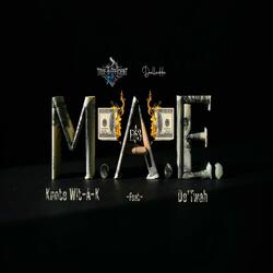 Money Ain't Everything (M.A.E) (feat. De'Twah)