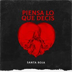 piensa lo que dices
