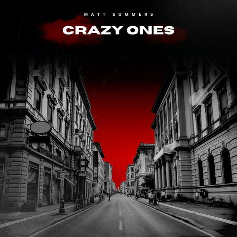 Crazy Ones