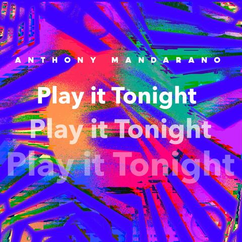 Play it Tonight