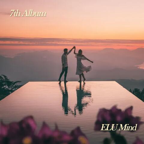 ELUMind 7th Album Love & Miracle