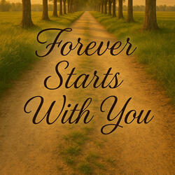 Forever Starts With You