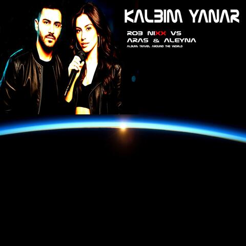 Kalbim yanar (feat. Aras & Aleyna)