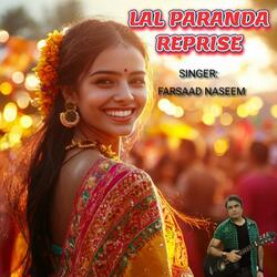 LAL PARANDA REPRISE