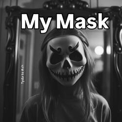 My Mask