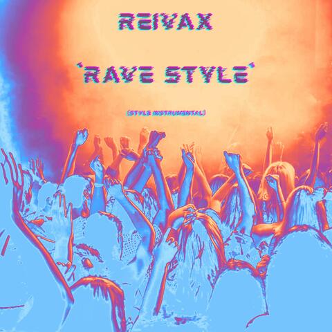 Rave Style