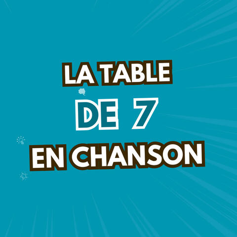 La table de 7