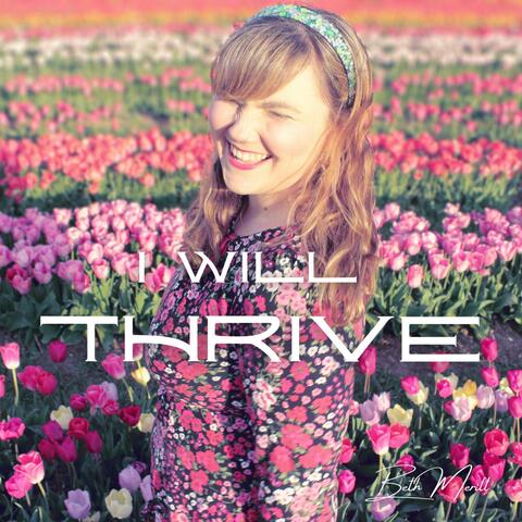I Will Thrive