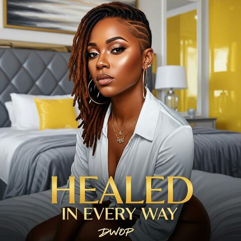 Healed In Every Way