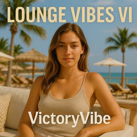 Lounge Vibes VI