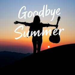 Goodbye Summer (Acoustic Version)