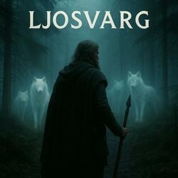 Ljosvarg (Ritual Chant Version)