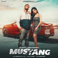 MUSTANG (feat. miss karnawat)