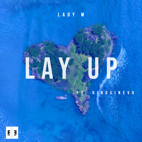 Lay Up (feat. KingSiNevo)