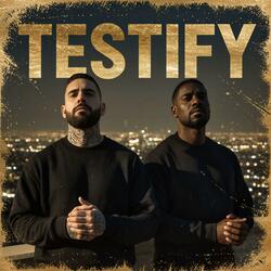 TESTIFY
