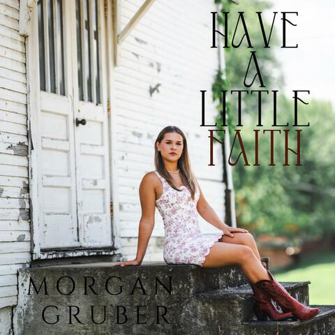Have A Little Faith