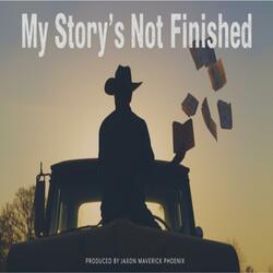 My Story's Not Finished