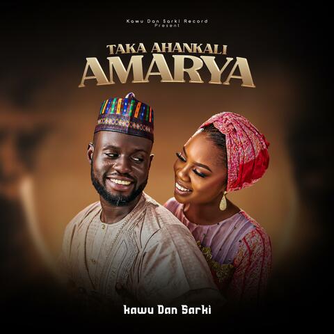 Taka A Hankali Amarya