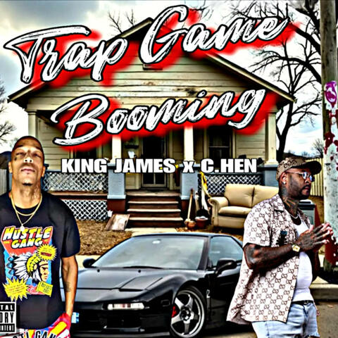 Trap Game Booming (feat. C. Hen)