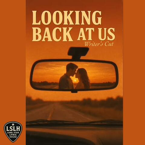 Looking back at us (writer's cut)
