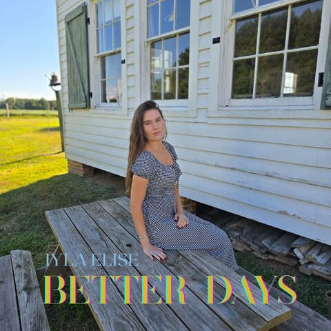 Better Days