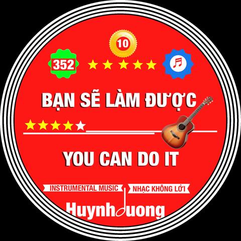 BẠN SẼ LÀM ĐƯỢC - YOU CAN DO IT 352 GUITAR COLLECTION