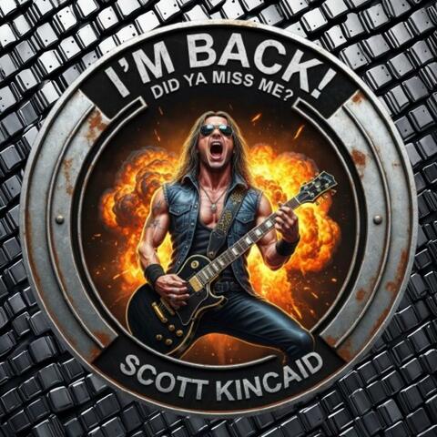 I'm Back! (Did Ya Miss Me?)