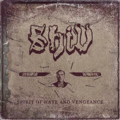 Spirit of Hate and Vengeance