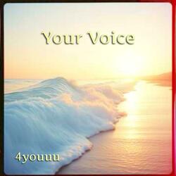 Your Voice